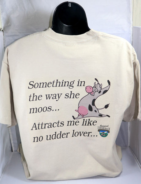 Original Udder Balm T-shirt "Attracts me like no udder"
